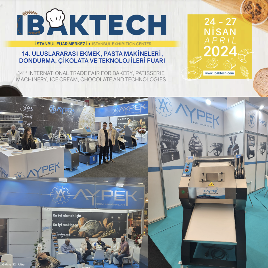 Aypek - Aypek Fırın Makinaları 14. Uluslararası IBAKTECH Fuarında!